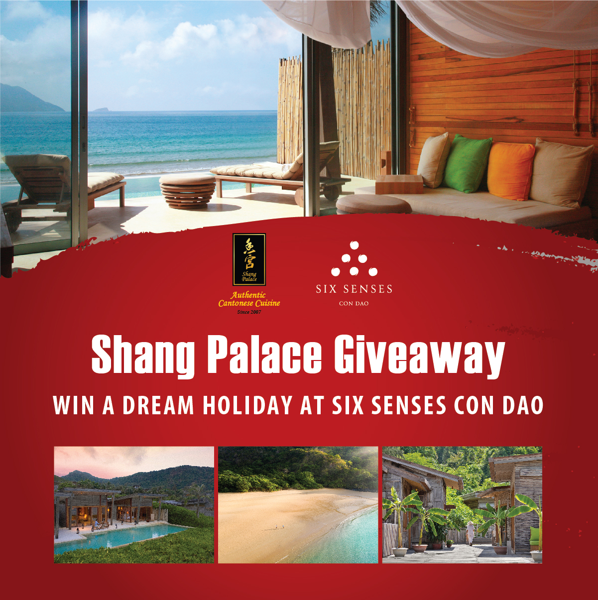 Shang Palace Giveaway – Win a Dream Holiday at  Six Senses Con Dao